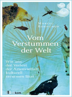 cover image of Vom Verstummen der Welt